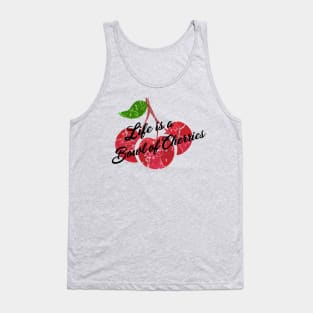 Life is a Bowl of Cherries Tank Top